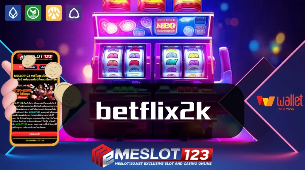 betflix2k