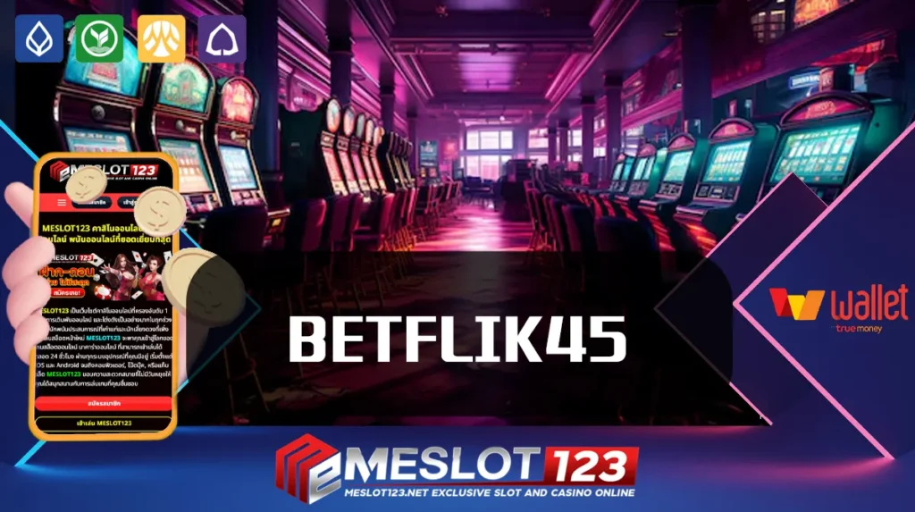 BETFLIK45