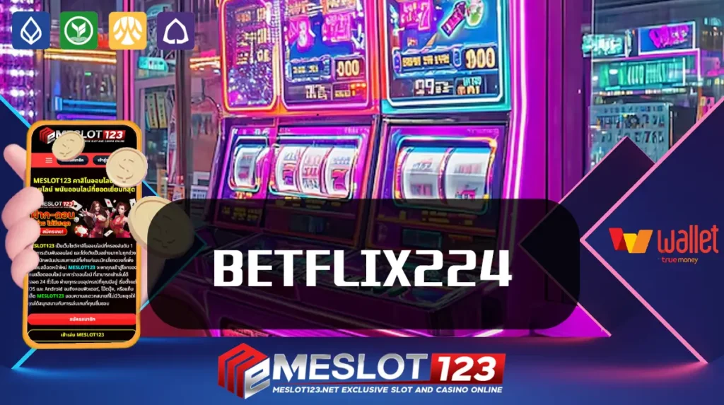BETFLIX224