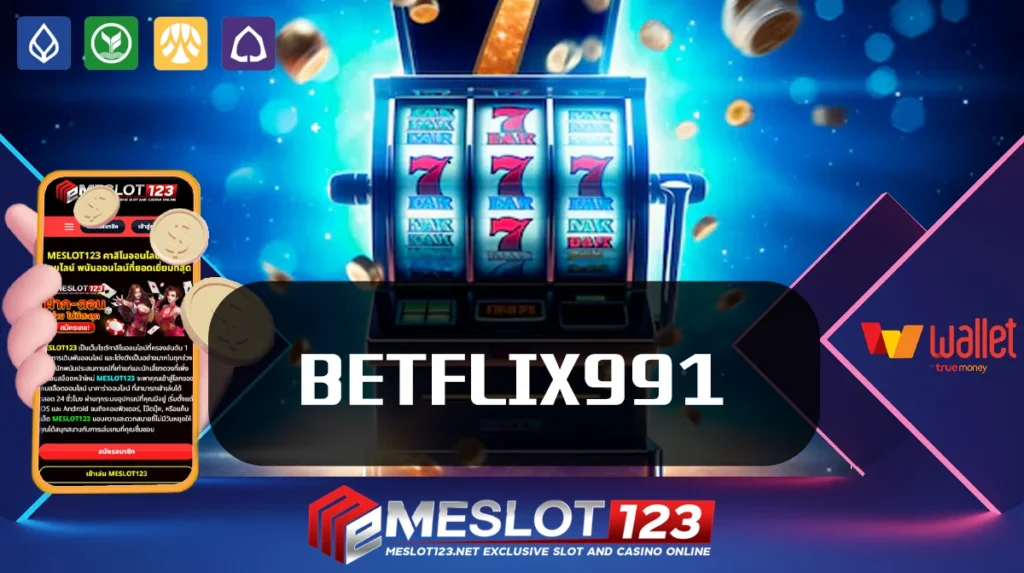 BETFLIX991
